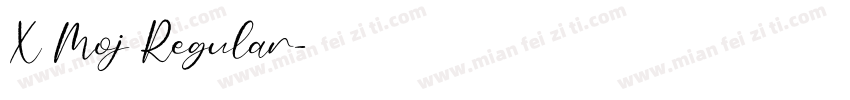 X Moj Regular字体转换